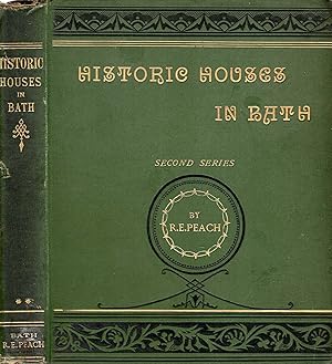 Seller image for Historic Houses in Bath and their Associations : Second Series (II) for sale by Pendleburys - the bookshop in the hills