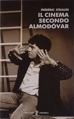 Il cinema secondo Almodovar