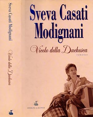Seller image for Vicolo della Duchessa for sale by Biblioteca di Babele