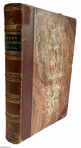 Seller image for Bibliotheca Biblica: A Select List of Books on Sacred Literature; with Notices Biographical, Critical, and Bibliographical. Published by Adam Black 1824. for sale by Cosmo Books