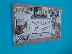 Cilcain Village Past & Present / Pentref Cilcain Ddoe & Heddiw