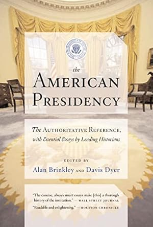 Imagen del vendedor de The American Presidency a la venta por Reliant Bookstore