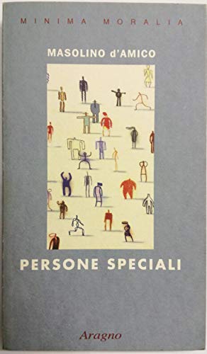 Image du vendeur pour Persone speciali mis en vente par Di Mano in Mano Soc. Coop