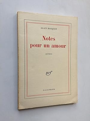Notes pour un Amour [ ENVOI de l' Auteur ]