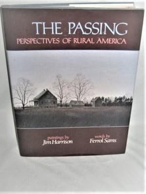 The Passing: Perspectives of Rural America