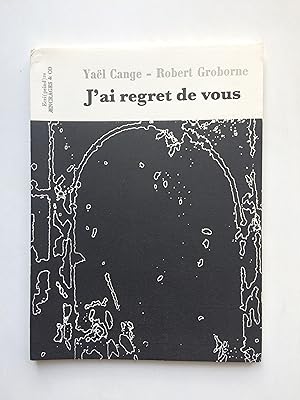 Bild des Verkufers fr J' ai Regret de vous zum Verkauf von Pascal Coudert