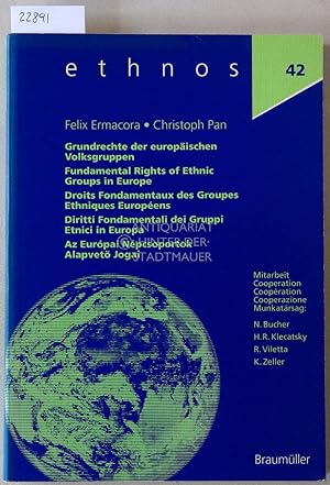 Grundrechte der europäischen Volksgruppen - Fundamental Rights of Ethnic Groups in Europe. [= eth...