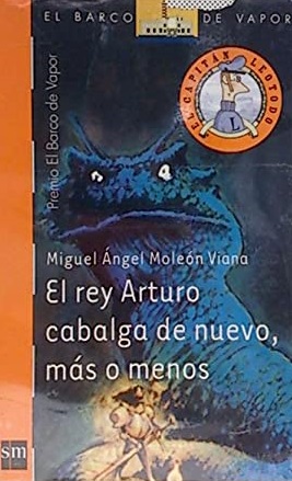 Bild des Verkufers fr EL REY ARTURO CABALGA DE NUEVO MAS O MENOS zum Verkauf von ALZOFORA LIBROS