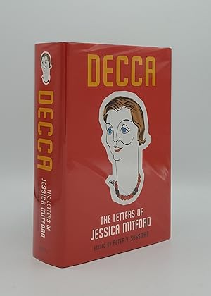 Imagen del vendedor de DECCA The Letters of Jessica Mitford a la venta por Rothwell & Dunworth (ABA, ILAB)