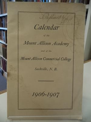 Calendar of the Mount Allison Academy and of the Mount Allison Commercial College, Sackville, N.B...