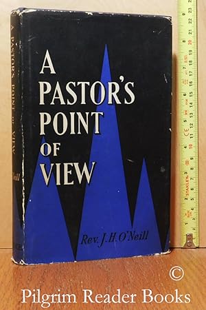 A Pastor's Point of View.