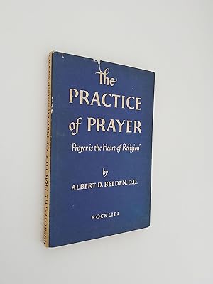 The Practice of Prayer