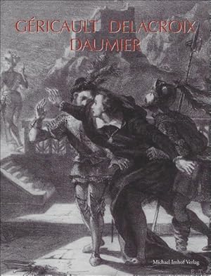 Image du vendeur pour Gricault - Delacroix - Daumier und Zeitgenossen : Franzsische Lithographien und Zeichnungen mis en vente par BOOKSELLER  -  ERIK TONEN  BOOKS
