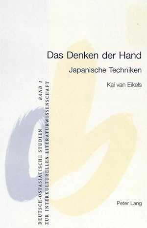 Immagine del venditore per Das Denken der Hand : Japanische Techniken venduto da AHA-BUCH GmbH