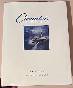 Image du vendeur pour Canadair: The First 50 Years mis en vente par Raven & Gryphon Fine Books