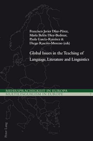 Seller image for Global Issues in the Teaching of Language, Literature and Linguistics for sale by AHA-BUCH GmbH