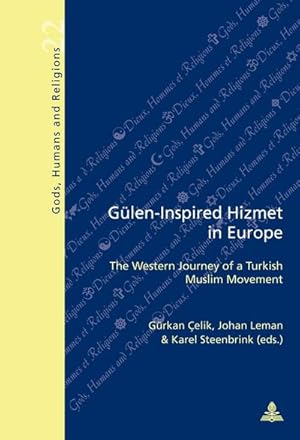 Seller image for Glen-Inspired Hizmet in Europe : The Western Journey of a Turkish Muslim Movement for sale by AHA-BUCH GmbH