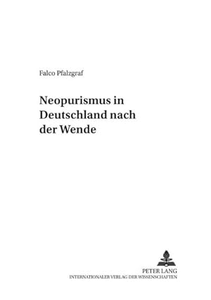 Seller image for Neopurismus in Deutschland nach der Wende for sale by AHA-BUCH GmbH