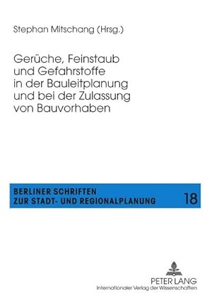 Bild des Verkufers fr Gerche, Feinstaub und Gefahrstoffe in der Bauleitplanung und bei der Zulassung von Bauvorhaben zum Verkauf von AHA-BUCH GmbH