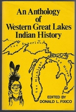 Seller image for An Anthology of Western Great Lakes Indian History for sale by Mom's Resale and Books