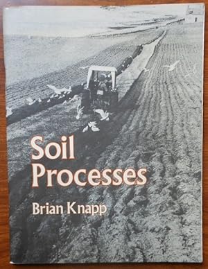 Soil Processes by Brian Knapp