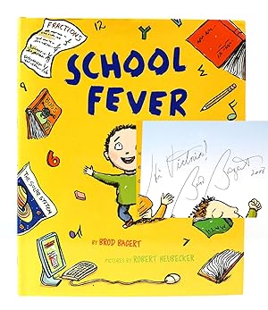 Seller image for SCHOOL FEVER SIGNED for sale by Rare Book Cellar