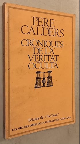 Seller image for Crniques de la veritat oculta Paperback for sale by Once Upon A Time