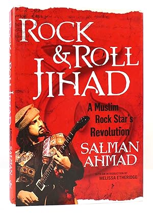 Bild des Verkufers fr ROCK AND ROLL JIHAD A Muslim Rock Star's Revolution for Peace zum Verkauf von Rare Book Cellar