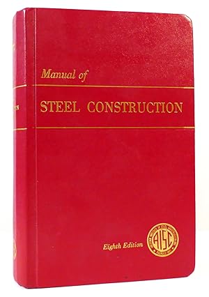 Image du vendeur pour MANUAL OF STEEL CONSTRUCTION mis en vente par Rare Book Cellar