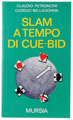 Imagen del vendedor de SLAM A TEMPO DI CUE-BID.: a la venta por Bergoglio Libri d'Epoca