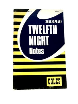 Immagine del venditore per Twelfth Night Notes venduto da World of Rare Books