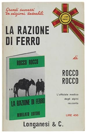 LA RAZIONE DI FERRO.: