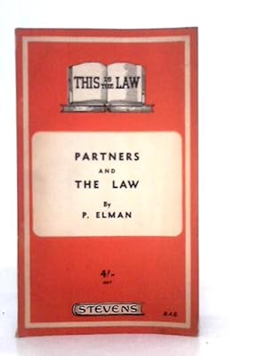 Imagen del vendedor de The Law in Relation to Partners a la venta por World of Rare Books