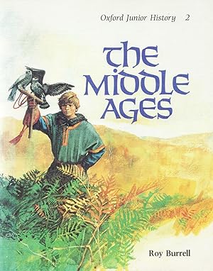 Bild des Verkufers fr The Middle Ages : Number 2 In The Oxford Junior History Series : zum Verkauf von Sapphire Books