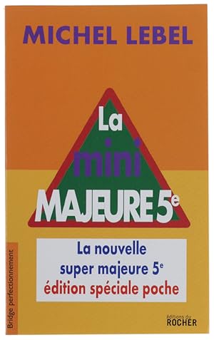 LA MINI MAJEURE 5e. La nouvelle super majeure 5e.: