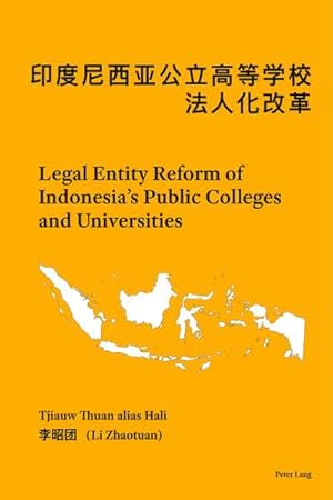 Image du vendeur pour Legal Entity Reform of Indonesias Public Colleges and Universities mis en vente par BuchWeltWeit Ludwig Meier e.K.
