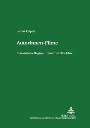 Imagen del vendedor de Leipert, S: Autorinnenfilme a la venta por BuchWeltWeit Ludwig Meier e.K.