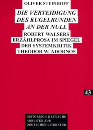 Imagen del vendedor de Steinhoff, O: Verteidigung des Kugelrunden an der Null a la venta por BuchWeltWeit Ludwig Meier e.K.