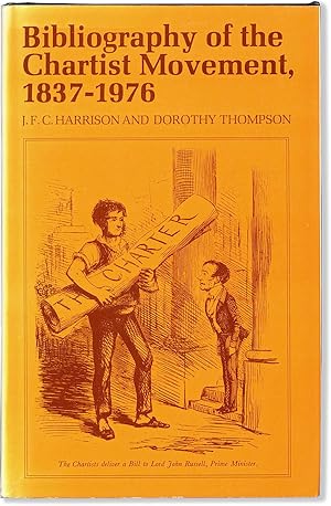 Image du vendeur pour Bibliography of the Chartist Movement, 1837-1976 mis en vente par Lorne Bair Rare Books, ABAA