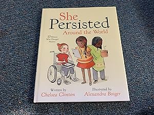 Imagen del vendedor de She Persisted Around the World: 13 Women Who Changed History a la venta por Betty Mittendorf /Tiffany Power BKSLINEN