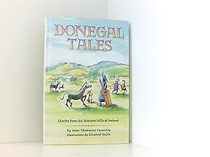 Image du vendeur pour Donegal Tales: Stories from the Western Hills of Ireland mis en vente par Book Broker