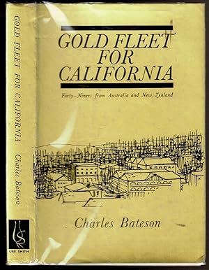 Seller image for GOLD FLEET FOR CALIFORNIA Forty-Niners from Australia and New Zealand. for sale by Circle City Books