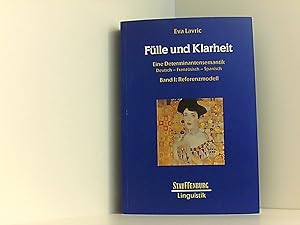 Seller image for Flle und Klarheit, Bd.1, Referenzmodell (Stauffenburg Linguistik) for sale by Book Broker