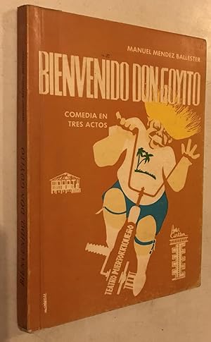 Imagen del vendedor de Bienvenido Don Goyito comedia en tres actos a la venta por Once Upon A Time