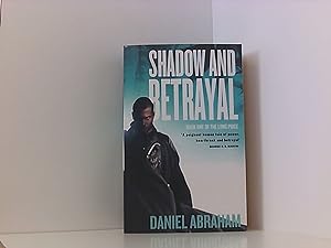 Shadow And Betrayal: Book One of The Long Price