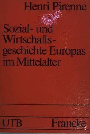 Bild des Verkufers fr Sozial- und Wirtschaftsgeschichte Europas im Mittelalter. Uni-Taschenbcher ; (Nr 33) : Geschichte, Sozial- u. Wirtschaftswiss. zum Verkauf von books4less (Versandantiquariat Petra Gros GmbH & Co. KG)