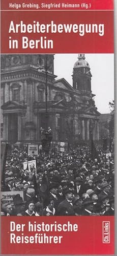 Imagen del vendedor de Arbeiterbewegung in Berlin ( Der historische Reisefhrer ). a la venta por Antiquariat Carl Wegner