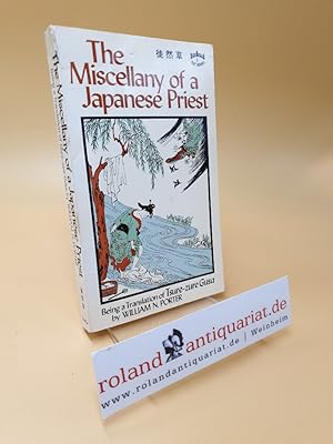 Imagen del vendedor de The Miscellany of a Japanese Priest ; Tsurezuregusa a la venta por Roland Antiquariat UG haftungsbeschrnkt