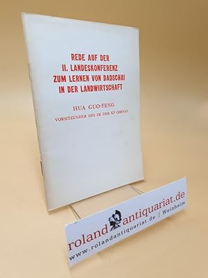 Imagen del vendedor de Rede auf der II. Landeskonferenz zum Lernen von Dadschai in der Landwirtschaft 25. Dezember 1976. a la venta por Roland Antiquariat UG haftungsbeschrnkt