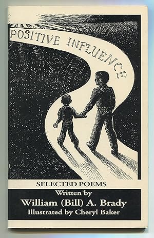 Seller image for Positive Influence for sale by Between the Covers-Rare Books, Inc. ABAA